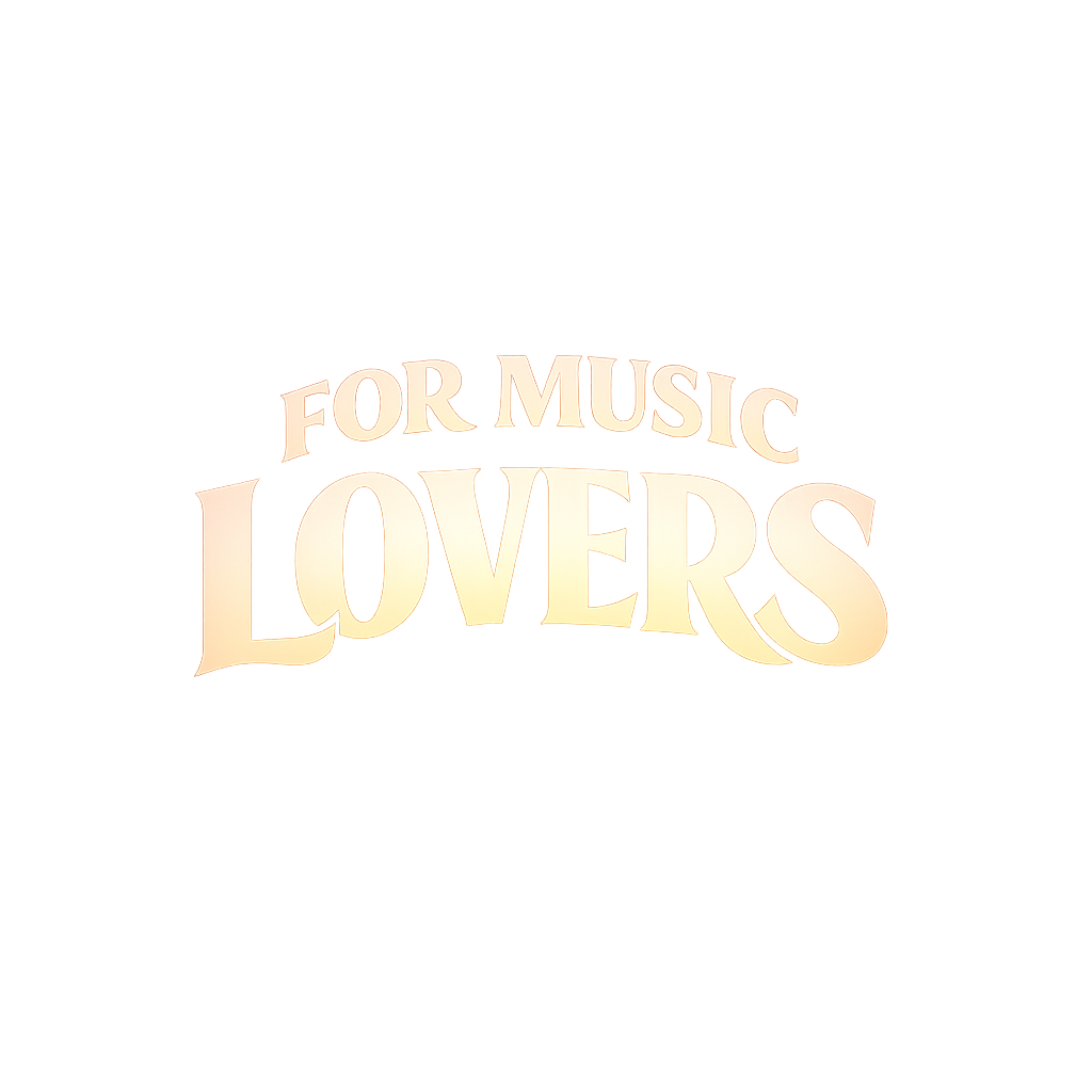 For Music Lovers